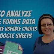How To Create A Chart In Google Sheets To Analyze Google Forms Data Tech Coach Weekly Ep10