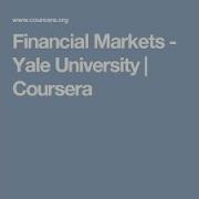 Financial Markets Coursera Module 3 Honours Quiz