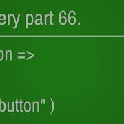 Jquery Forms Button Selector Part 66
