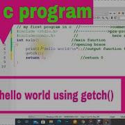 Hello World Program In C Using Codeblocks IDE With Getch Part 3 1