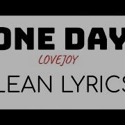 Lovejoy One Day Clean Lyrics
