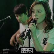 First To Eleven S Best Acoustic Covers Of 2021 LIVE