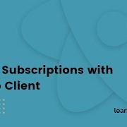 Setup Subscriptions With Apollo Client GraphQL React Native Apollo Tutorial 18 22