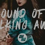 Illenium Sound Of Walking Away Lyrics Lyric Video Feat Kerli