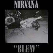 Nirvana Blew Original