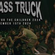 197 Media Big Ass Truck Live At For The Children 2024