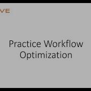 Medical Practice Workflow Optimization