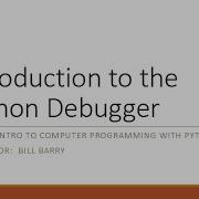 Python Supplemental Using The Debugger