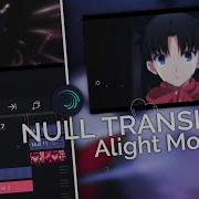 Tutorial Full AMV Raw Smooth Null Transition And Shake Manual Blur Alight Motion 4 0