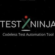 TestNinja Codeless UI Test Automation Web UI Testing
