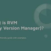What Is RVM Install Ruby Version Manager On Ubuntu