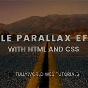 HTML AND CSS SIMPLE PARALLAX EFFECT WITH SOURCE CODE FILE HTML And CSS Tutorials