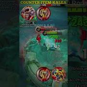 Counter Item New Hero Kalea Tutorial From Ronaaa