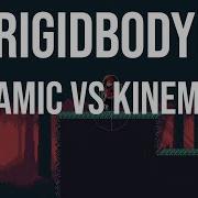 Dynamic Vs Kinematic Unity Rigidbody 2D Platformer Physics Explained