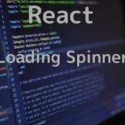 React Project Loading Spinner