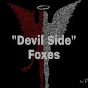 Devil Side By Foxes