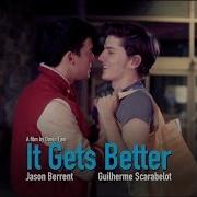 IT GETS BETTER An LGBTQ Short Film