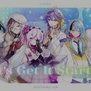 ILUNA Let S Get It Started Official Music Video NIJISANJI EN