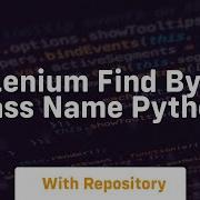 Selenium Find By Class Name Python
