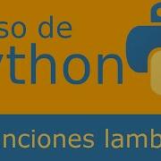 Funciones Lambda λ O Funciones Anónimas En Python
