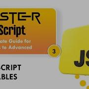 Master JavaScript Javascript Variable Part 3