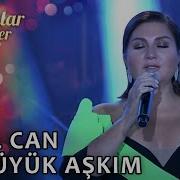 SibelCan En Büyük Aşkım Şarkılar Bizi Söyler Performans