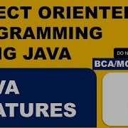 Java Features Complete What Is Java BCA Object Oriented Programming Using Java MCA B Tech
