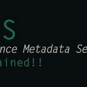 AWS Instance Metadata Service IMDS Explained