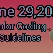 June 29 3025 Color Coding Guidelines