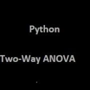 Two Way ANOVA In Python Tukey S HSD Test For Multiple Comparisons