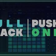 Ableton Push 2 Creating A Full Track From Scratch Start To Finish