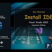 Lesson 10 Get Started Install Visual Studio 2022 IDE With C