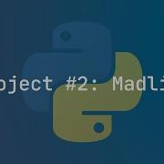 Python Project 2 Madlibs