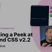 Sneaking A Peek At Tailwind CSS V2 2