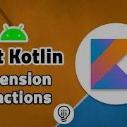 Kotlin Extension Functions In Android