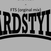 Showtek FTS Orginal Mix