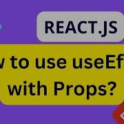 Reactjs Hooks Tutorial Useeffect Hook With Props How To Use Props In UseEffect Infysky Reactjs