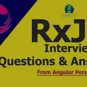 RxJS Interview Questions And Answers RxJS Interview Questions RxJS In Angular
