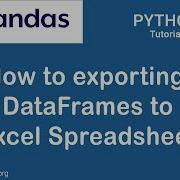 How To Export Pandas DataFrames To Excel Pandas Tutorial
