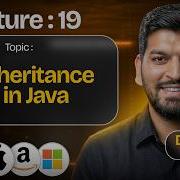 Lecture 19 Inheritance In Java DSA Series By Babbar