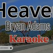 Heaven Bryan Adams Karaoke