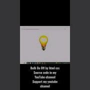 Bulb Switch On Off By Html Css Source Code In My YouTube Channel Shorts Bulb Project