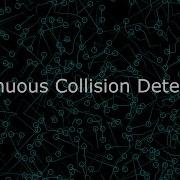 KineticGas Continuous Collision Detection