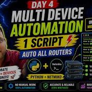 Day 4Automate Multiple Cisco Devices Python Network Automation Netmiko Cisco Routers Switches