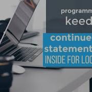 Continue Statement Inside For Loop Continue