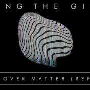 Young The Giant Mind Over Matter Reprise Official Audio