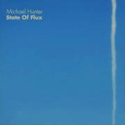 Michael Hunter State Of Flux