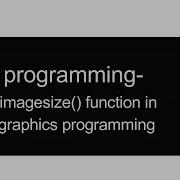 Imagesize Function In Graphics Programming SAWIK