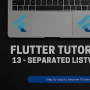 Flutter Tutorial For Beginners 13 Separated ListView