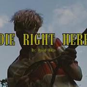 David Hugo Die Right Here Official Visualizer